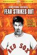 Fear Strikes Out