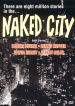Naked City: A Hole in the City