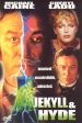 Jekyll and Hyde