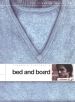 Bed and Board