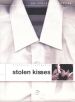 Stolen Kisses