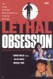 Lethal Obsession