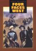 Four Faces West