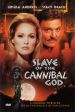 Slave of the Cannibal God
