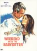 Weekend with the Babysitter