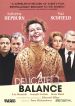 A Delicate Balance