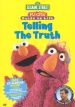 Sesame Street: Telling The Truth