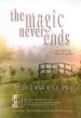 The Magic Never Ends: The Life & Work of C.S. Lewis