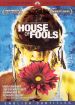 House of Fools