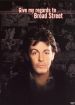 Give My Regards to Broad Street