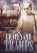 Graveyard Tramps