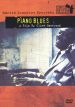 The Blues: Piano Blues