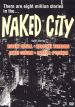 Naked City: Torment Him Much and Hold Him Long