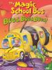 The Magic School Bus: Gets Ants in its Pants