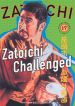 Zatoichi Challenged