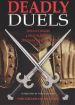 Deadly Duels: Dueling in the New World