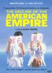 The Decline of the American Empire