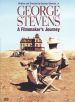 George Stevens: A Filmmaker's Journey