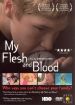 My Flesh and Blood