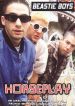 Beastie Boys: Horseplay - Unauthorized
