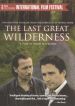 The Last Great Wilderness