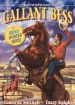 Adventures of Gallant Bess