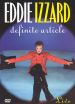 Eddie Izzard: Definite Article Live