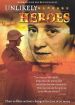 Unlikely Heroes