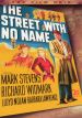 The Street with No Name