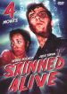 Skinned Alive