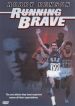 Running Brave