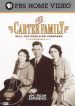 American Experience: The Carter Family - Will the Circle Be Unbroken