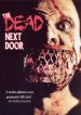 The Dead Next Door