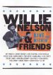 Willie Nelson and Friends: Live and Kickin'
