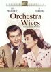 Orchestra Wives