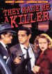 They Made Me a Killer