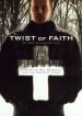 Twist of Faith