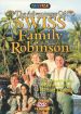 The Adventures of Swiss Family Robinson: Book 1 - Survival