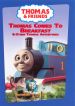 Thomas & Friends: Thomas Comes to Breakfast