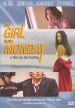 The Girl From Monday