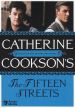 Catherine Cookson's The Fifteen Streets