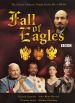 Fall of Eagles: The Secret War