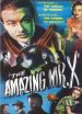 The Amazing Mr. X