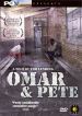Omar & Pete