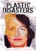 Plastic Disasters