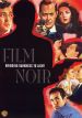 Film Noir: Bringing Darkness Into Light
