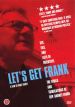 Let's Get Frank