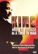 King: Man of Peace in a Time of War