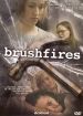 Brushfires