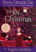 The Mormon Tabernacle Choir: The Joy of Christmas - With Angela Lansbury